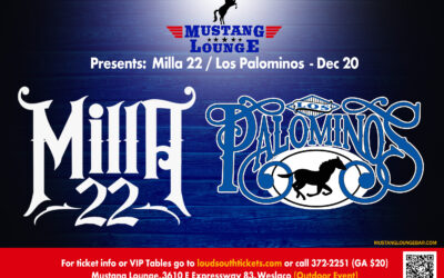 Milla 22 & Los Palominos LIVE at Mustang Lounge – Saturday, December 20, 2025