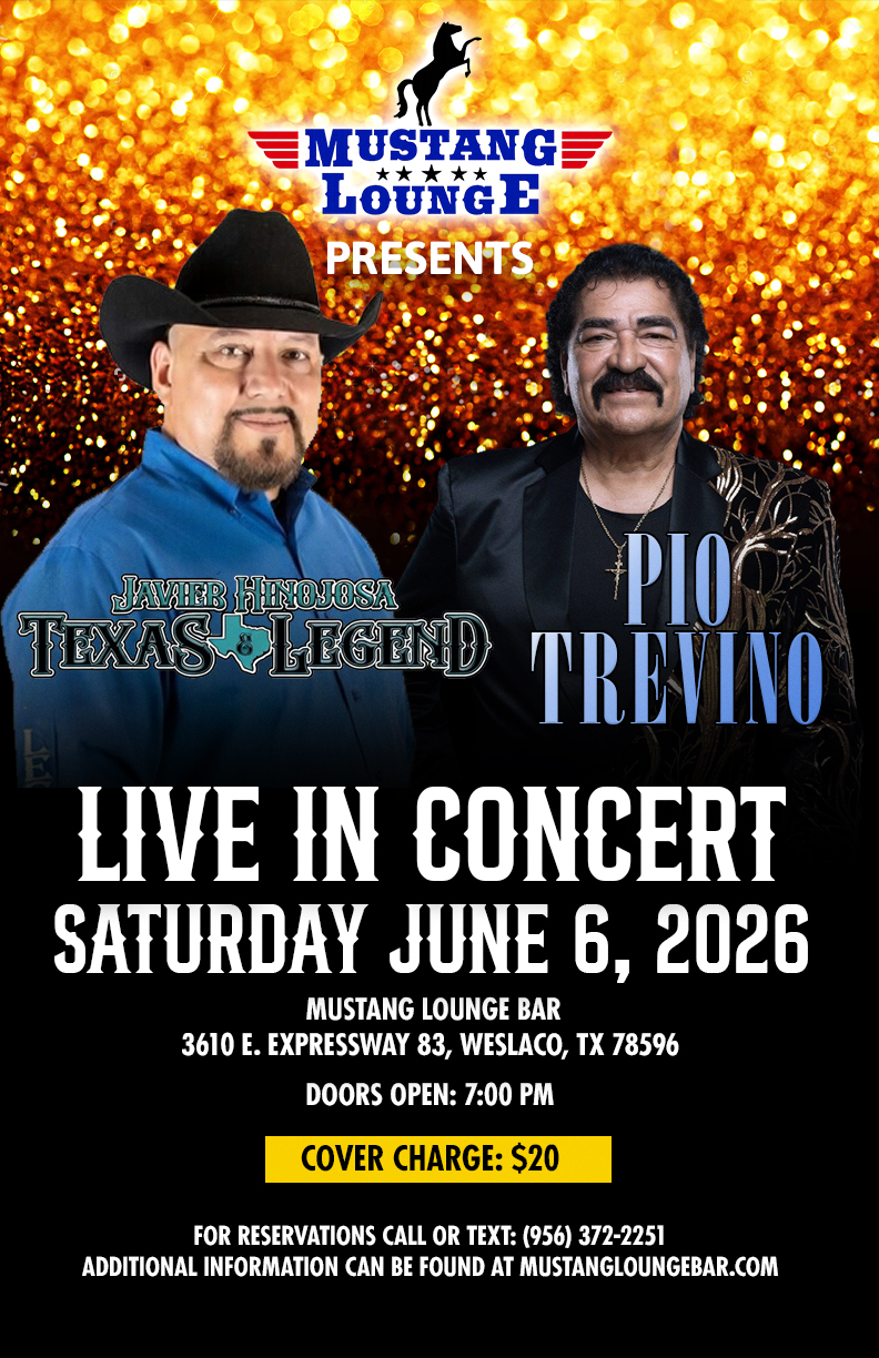 Javier Hinojosa “Texas Legend” and Pio Trevino Live in Concert at Mustang Lounge Bar – June 6, 2026