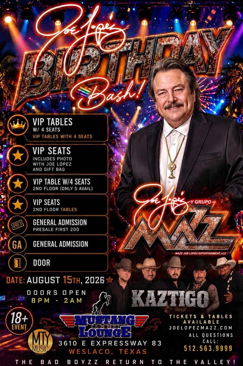 Joe López y Grupo Mazz Birthday Bash with KAZTIGO – August 15, 2026 at Mustang Lounge