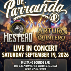 Mesteno & Arturo Quintero Live in Concert - De Parranda Outdoor Event at Mustang Lounge