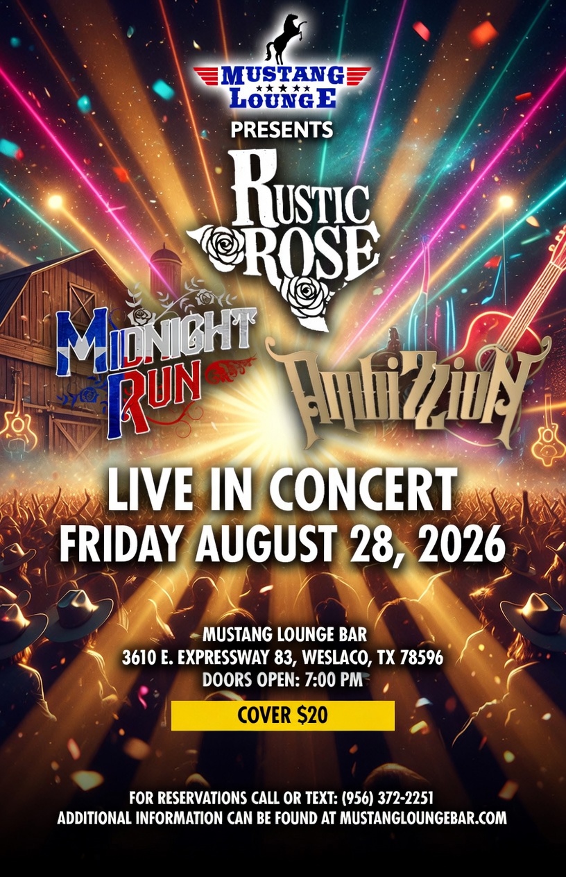 Rustic Rose Live in Concert with Midnight Run & Ambizzion – August 28, 2026 | Weslaco, TX